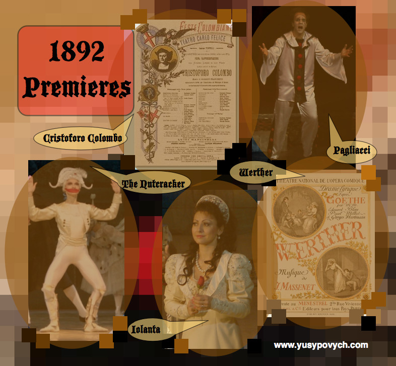 Opera and Ballet Premieres in 1892